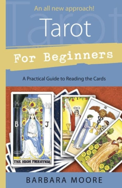 Book cover of: Tarot for Beginners. By: Barbara Moore