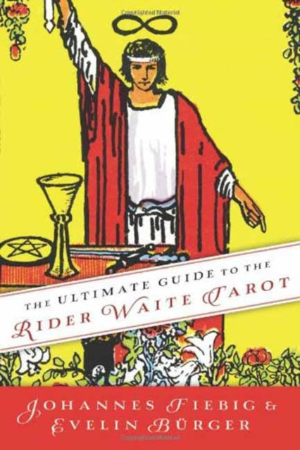 Book cover of: Ultimate Guide to the Rider Waite Tarot