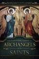 Book cover of: Essential Guide to Archangels and Saints. By: Margaret Ann Lembo