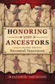 Book cover of: Honoring Your Ancestors. By: Mallorie Vaudoise