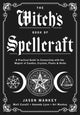 Book cover of: Witch's Book of Spellcraft. By: Jason Mankey