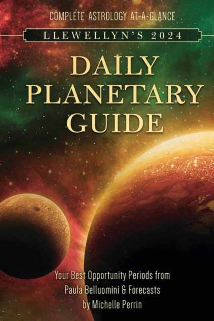 Book cover of: Llewellyn's 2024 Daily Planetary Guide