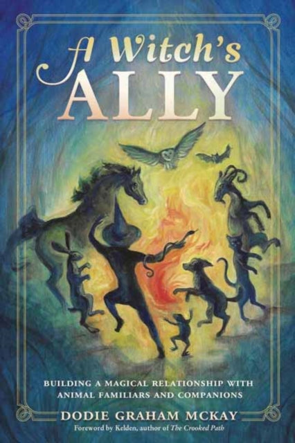 Book cover of: Witch's Ally. By: Dodie Graham McKay