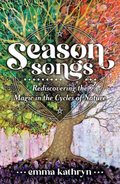 Book cover of: Season Songs. By: Emma Kathryn