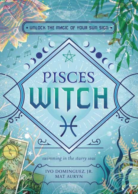 Book cover of: Pisces Witch. By: Ivo Dominguez