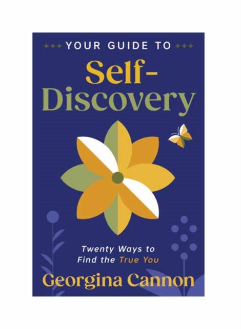 Book cover of: Your Guide to Self-Discovery. By: Georgina Cannon