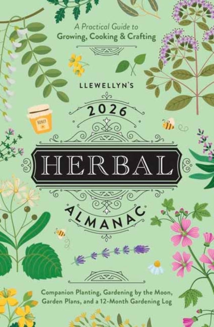 Book cover of: Llewellyn's 2026 Herbal Almanac. By: Llewellyn