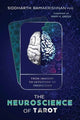 Book cover of: Neuroscience of Tarot. By: Siddharth Ramakrishnan