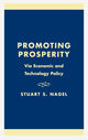 Book cover of: Promoting Prosperity. By: Stuart S. Nagel