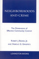 Book cover of: Neighborhoods and Crime. By: Robert J. Bursik
