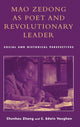 Book cover of: Mao Zedong as Poet and Revolutionary Leader. By: C. Edwin Vaughan