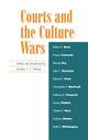 Book cover of: Courts and the Culture Wars