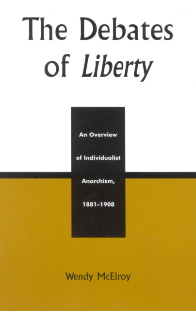 Book cover of: Debates of Liberty. By: Wendy McElroy