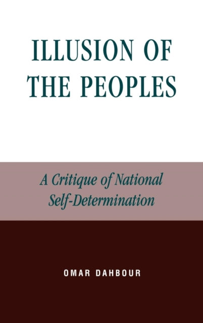 Book cover of: Illusion of the Peoples. By: Omar Dahbour