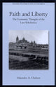 Book cover of: Faith and Liberty. By: Alejandro A. Chafuen