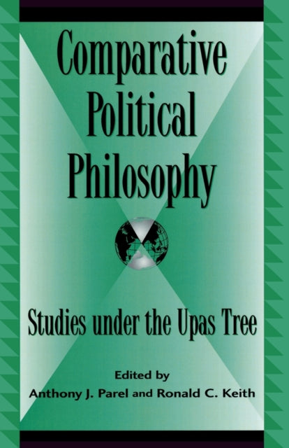 Book cover of: Comparative Political Philosophy. By: Ronald C. Keith