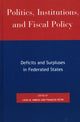 Book cover of: Politics, Institutions, and Fiscal Policy. By: Louis M. Imbeau