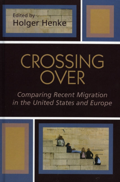 Book cover of: Crossing Over. By: Holger Henke