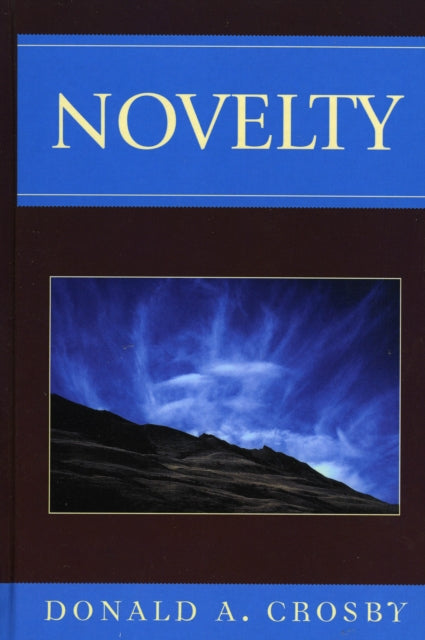 Book cover of: Novelty. By: Donald A. Crosby