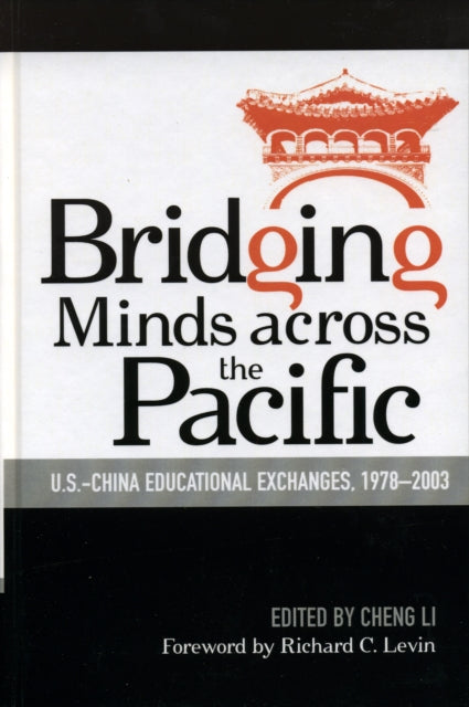 Book cover of: Bridging Minds Across the Pacific. By: Cheng Li