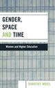 Book cover of: Gender, Space, and Time