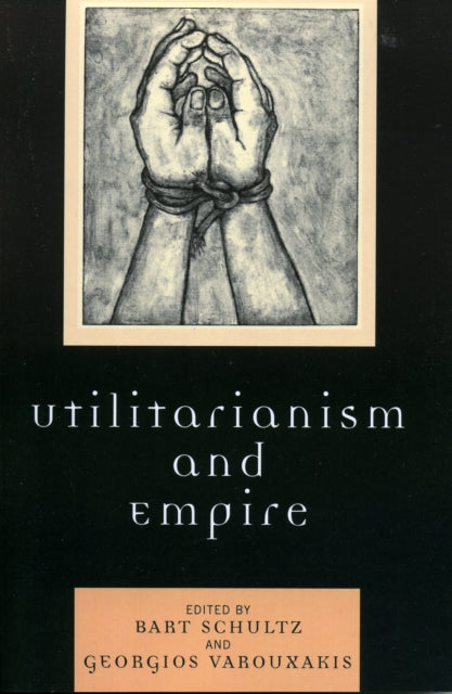 Book cover of: Utilitarianism and Empire