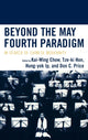 Book cover of: Beyond the May Fourth Paradigm