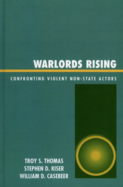 Book cover of: Warlords Rising. By: Troy S. Thomas