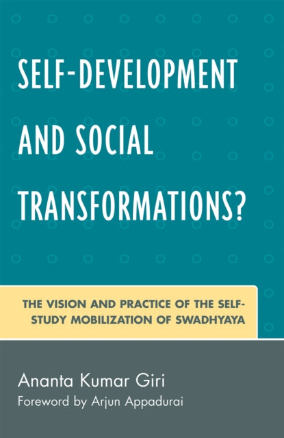 Book cover of: Self-Development and Social Transformations?. By: Ananta Kumar Giri