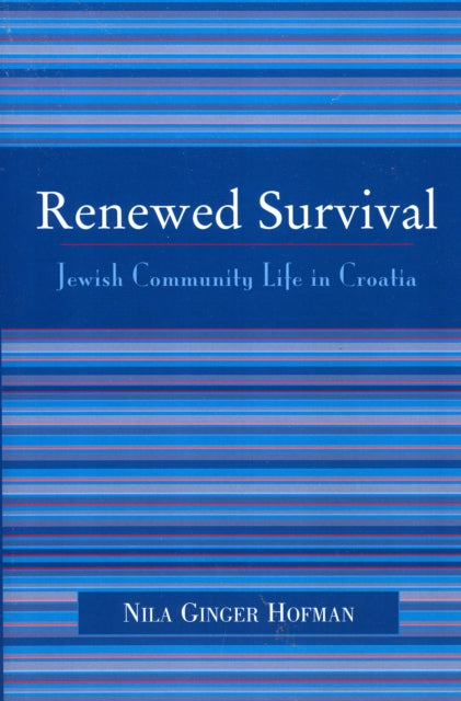 Book cover of: Renewed Survival. By: Nila Ginger Hofman
