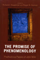 Book cover of: Promise of Phenomenology. By: Roger Duncan