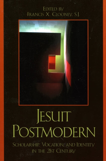 Book cover of: Jesuit Postmodern. By: Francis X. Clooney