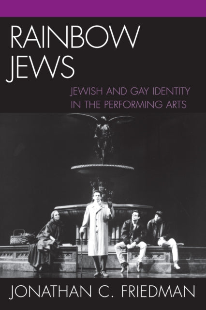 Book cover of: Rainbow Jews. By: Jonathan C. Friedman