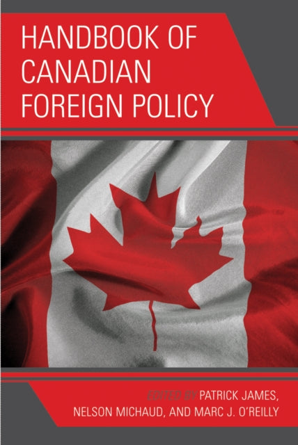Book cover of: Handbook of Canadian Foreign Policy