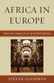 Book cover of: Africa in Europe. By: Stefan Goodwin