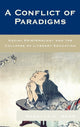 Book cover of: Conflict of Paradigms. By: Rebecca K. Webb
