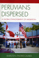 Book cover of: Peruvians Dispersed. By: Karsten Paerregaard