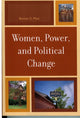 Book cover of: Women, Power, and Political Change. By: Bonnie G. Mani