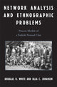 Book cover of: Network Analysis and Ethnographic Problems. By: Douglas R. White