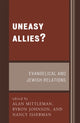 Book cover of: Uneasy Allies?. By: Byron Johnson