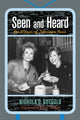 Book cover of: Seen and Heard. By: Nichola D. Gutgold