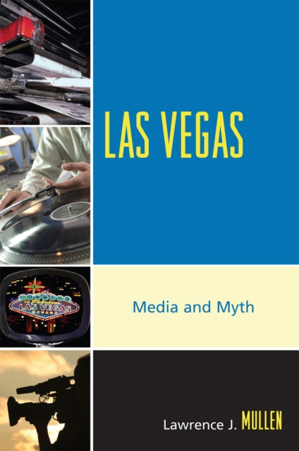 Book cover of: Las Vegas. By: Lawrence J. Mullen