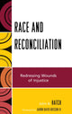 Book cover of: Race and Reconciliation