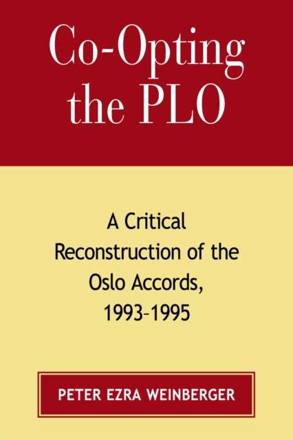 Book cover of: Co-opting the PLO. By: Peter Weinberger