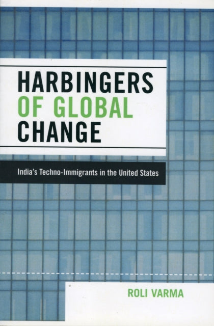 Book cover of: Harbingers of Global Change. By: Roli Varma