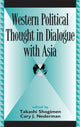Book cover of: Western Political Thought in Dialogue with Asia