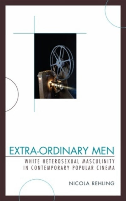 Book cover of: Extra-Ordinary Men. By: Nicola Rehling