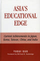Book cover of: Asia's Educational Edge. By: Yugui Guo