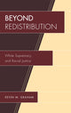 Book cover of: Beyond Redistribution. By: Kevin M. Graham