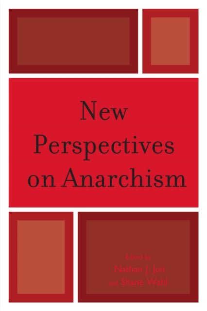 Book cover of: New Perspectives on Anarchism